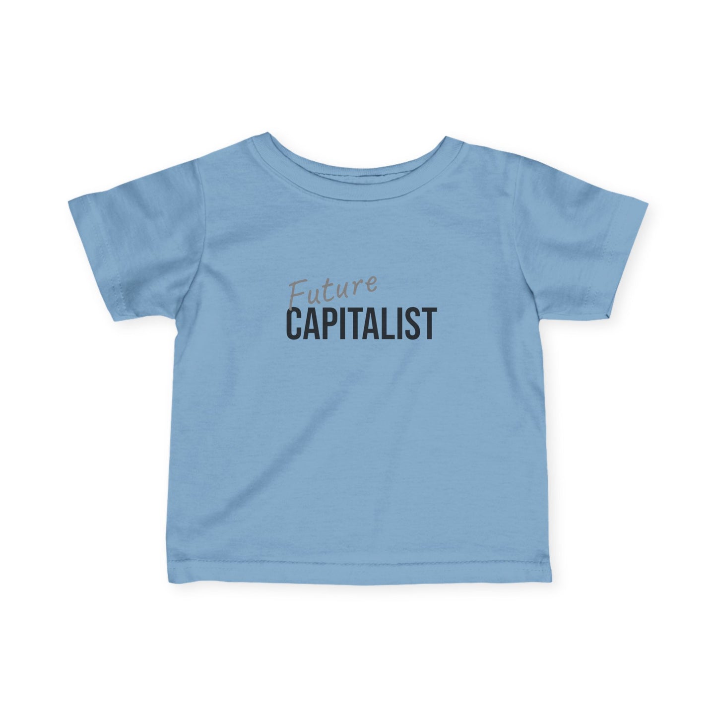 Future Capitalist Infant Tee — Cute Baby Graphic Shirt